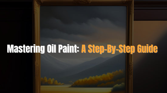 Mastering Oil Paint: A Step-by-Step Guide - www.paintshots.com